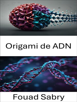 cover image of Origami de ADN